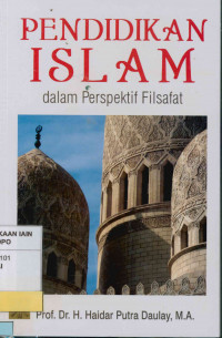 Pendidikan Islam dalam perspektif filsafat