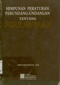 Himpunan Peraturan Perundang-Undangan Tentang Perkawinan