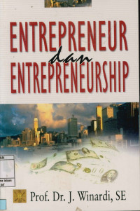 Entrepreneur dan Entrepreneurship