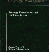 Strategic management : Strategy formulation and implementation