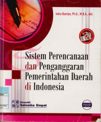 Sistem Perencanaan dan Penganggaran Pemerintan Daerah di Indonesia.