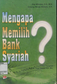 Mengapa Memilih Bank Syariah