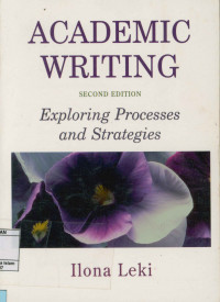 Academic writing : Exploring processes and strategies