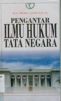 Pengantar Ilmu Hukum Tata Negara