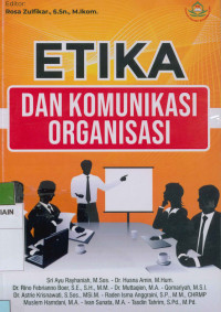 Etika dan komunikasi organisasi