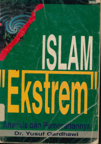 Islam Ekstrem Analisis Dan Pemecahan