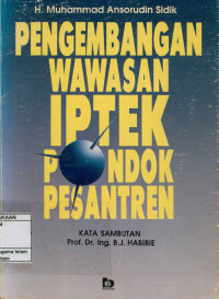 Pengembangan wawasan IPTEK Pondok Pesantren