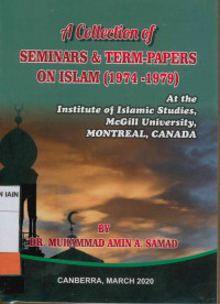 A collection of seminar & term-papers on Islam (1974-1979)