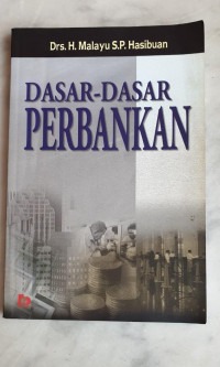 DASAR-DASAR PERBANKAN