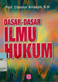 Dasar-Dasar Ilmu Hukum