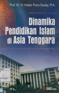 Dinamika Pendidikan Islam di Asia Tenggara