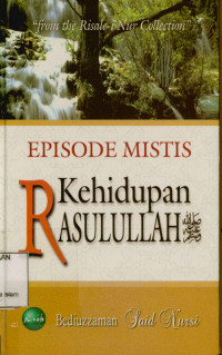 Episode Mistis Kehidupan Rasulullah