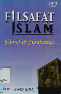 Filsafat Islam : Filosof dan Filsafatnya