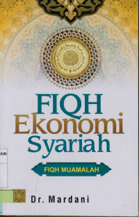 Fiqh ekonomi syariah : Fiqh muamalah