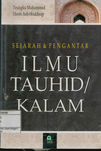 Sejarah & Pengantar Ilmu Tauhid/kalam