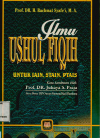 Ilmu Ushul Fiqih : Untuk IAIN, STAIN, PTAIS