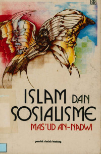 Islam dan Sosialisme Mas'ud An-Nadwi