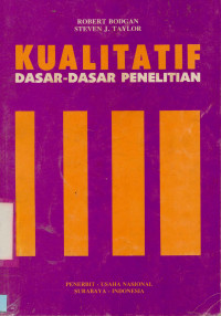 Kualitatif : Dasar-dasar penelitian