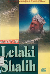 Karakteristik lelaki shalih