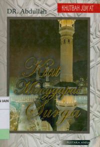 Khutbah Jum'at : Kiat Menggapai Surga