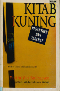 Kitab Kuning : Pesantren dan Tarekat