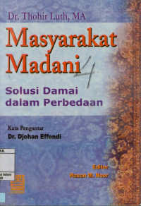 Masyarakat madani solusi damai dalam perbedaan