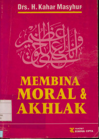 Membina moral dan akhlak