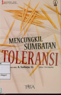 Mencungkil Sumbatan Toleransi