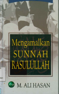 Mengamalkan sunnah rasulullah