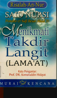 Menikmati Takdir Langit ( Lama'at )