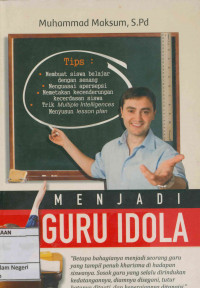 Menjadi guru idola