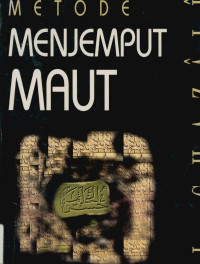 Metode Menjemput Maut : Perspektif Sufistik