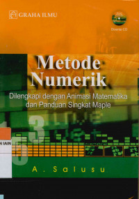 Metode Numerik : Dilengkapi dengan Animasi Matematika dan Panduan Singkat Maple