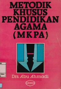 Metodik Khusus Pendidikan Agama (MKPA)