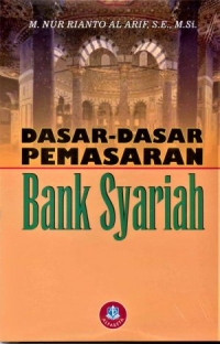 DASAR-DASAR PEMASARAN BANK SYARIAH