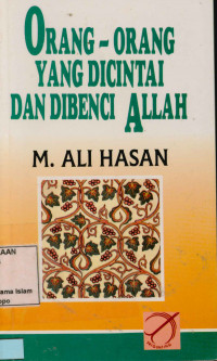 Orang-Orang yang Dicintai dan Dibenci Allah