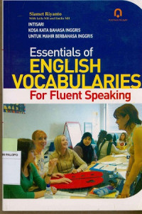 Essentials of english vocabularies for fluent speaking