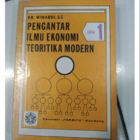 PENGANTAR ILMU EKONOMI TEORITIKA MODERN