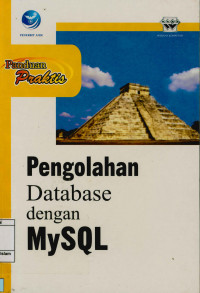 Pengolahan Database dengan MySQL