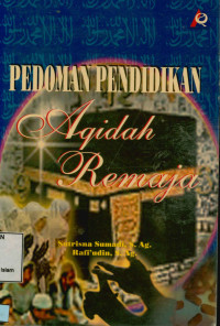 Pedoman pendidikan: aqidah remaja