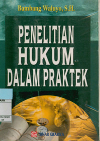 Penelitian Hukum Dalam Praktek