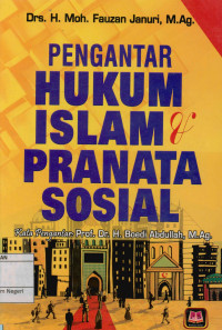 Pengantar Hukum Islam & Pranata Sosial