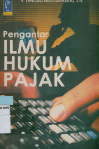 Pengantar ilmu hukum pajak