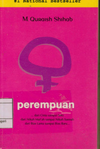 Perempuan : ...dari cinta sampai seks dari nikah mut'ah sampai nikah sunnah dari bias lama sampai bias baru...