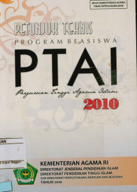 Petunjuk teknis program beasiswa Perguruan Tinggi Agama Islam 2010