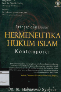 Prinsip dan dasar hermeneutika hukum Islam kontemporer