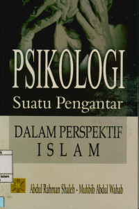 Psikologi suatu pengantar : Dalam perspektif Islam