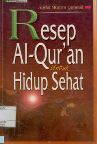 Resep al-qur'an untuk hidup sehat