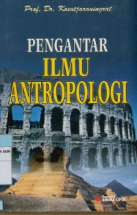 Pengantar ilmu antropologi