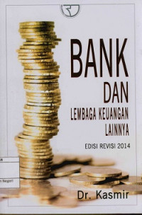 Bank dan lembaga keuangan lainnya Edisi revisi 2014